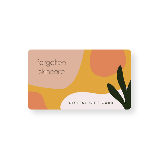Forgotten Skincare Digital Gift Card
